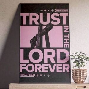 Trust in the Lord Forever Wall Art